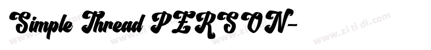 Simple Thread PERSON字体转换